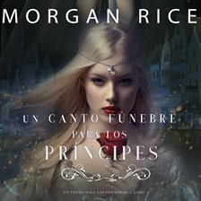 Cover image for Un Canto Fúnebre para Los Príncipes