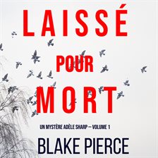 Cover image for Laissé pour mort