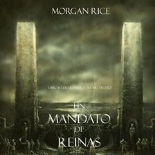Imagen de portada para Un Mandato De Reinas