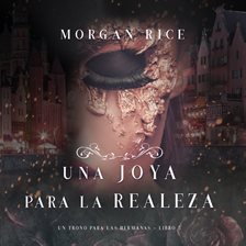 Cover image for Una Joya para La Realeza