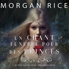 Cover image for Un Chant Funèbre pour des Princes