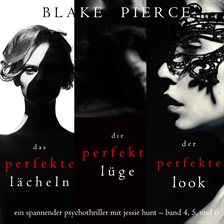 Jessie Hunt Psychological Suspense Bundle: The Perfect Smile / The Perfect Lie / The Perfect Look
