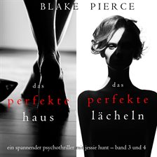 Jessie Hunt Psychological Suspense Bundle: The Perfect House / The Perfect Smile