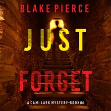 Cover image for Just Forget