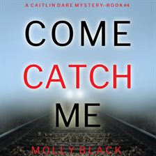 Cover image for Come Catch Me