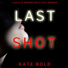 Cover image for Last Shot