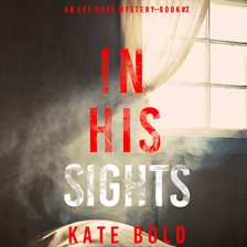 Cover image for In His Sights