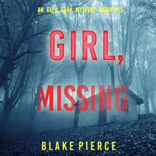 Cover image for Girl, Missing