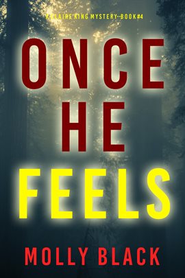 Cover image for Once He Feels