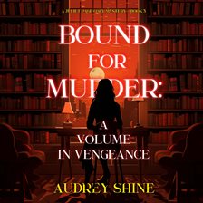 Cover image for Bound for Murder: A Volume in Vengeance