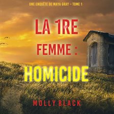Cover image for La 1re Femme: Homicide