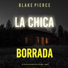 Cover image for La chica borrada