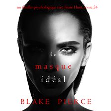 Cover image for Le Masque Idéal