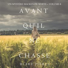 Cover image for Avant Qu'il Ne Chasse