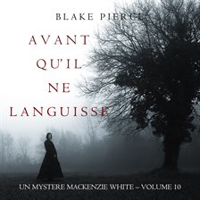 Cover image for Avant Qu'il Ne Languisse