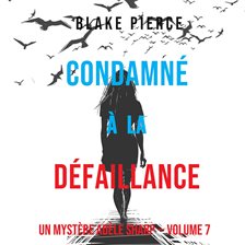 Condamné à la défaillance