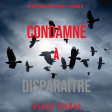 Cover image for Condamné à Disparaître