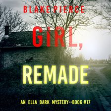 Cover image for Girl, Remade