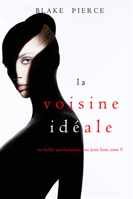 Cover image for La Voisine Idéale