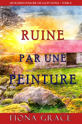 Cover image for Ruine par une Peinture