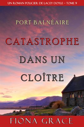 Cover image for Catastrophe dans un Cloître