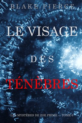 Cover image for Le Visage des Ténèbres