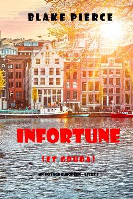 Cover image for Infortune (et Gouda)