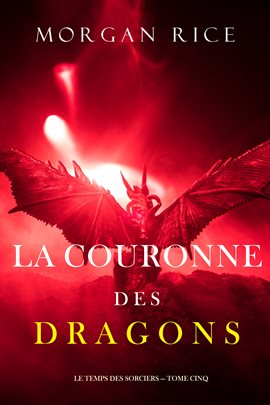 Cover image for La Couronne des Dragons