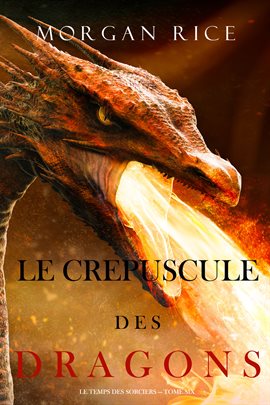 Cover image for Le Crepuscule des Dragons