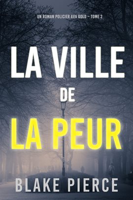 Cover image for La Ville de la Peur