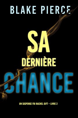 Cover image for Sa dernière chance