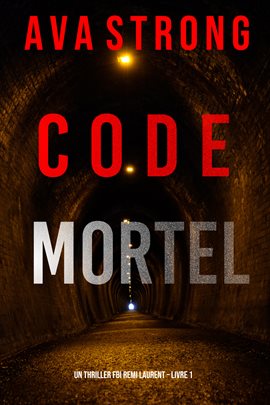 Cover image for Code Mortel