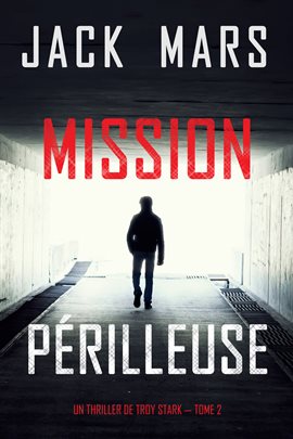 Cover image for Mission Périlleuse