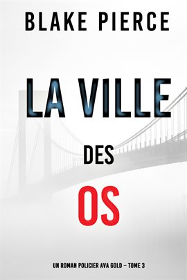 Cover image for La Ville des Os