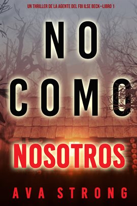 Cover image for No como nosotros