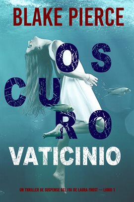 Cover image for Oscuro Vaticinio