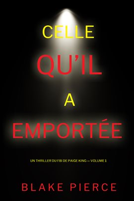 Cover image for Celle qu'il a emportée