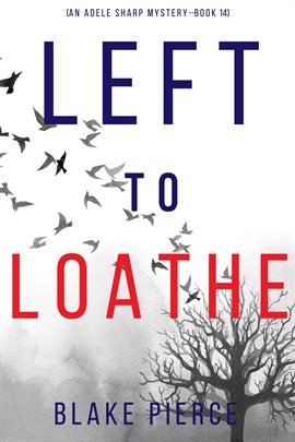 Cover image for Left to Loathe