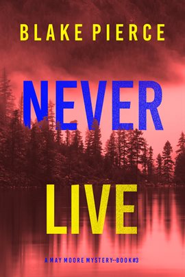 Cover image for Never Live