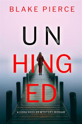 Cover image for Unhinged