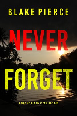 Cover image for Never Forget