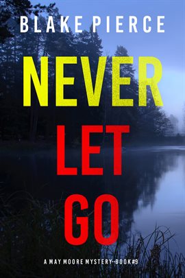 Cover image for Never Let Go