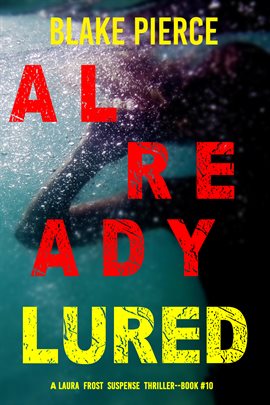 Cover image for Already Lured