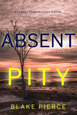 Cover image for Absent Pity