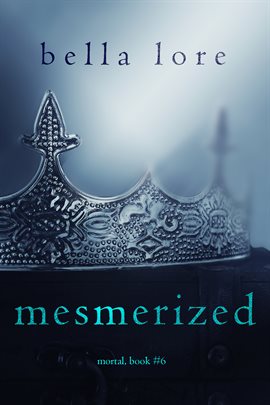 Cover image for Mesmerized