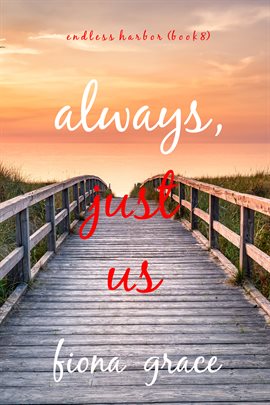 Imagen de portada para Always, Just Us