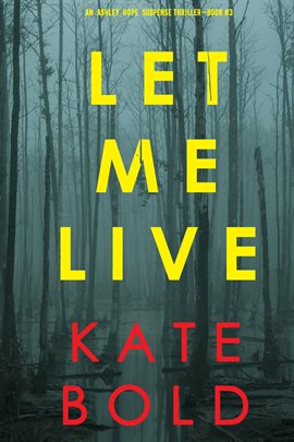 Cover image for Let Me Live