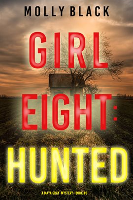 Cover image for Girl Eight: Hunted