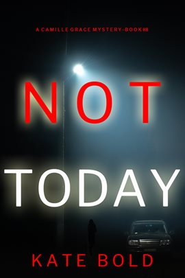 Cover image for Not Today