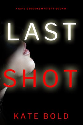 Cover image for Last Shot